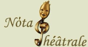 Nota Théâtrale – Kalostous