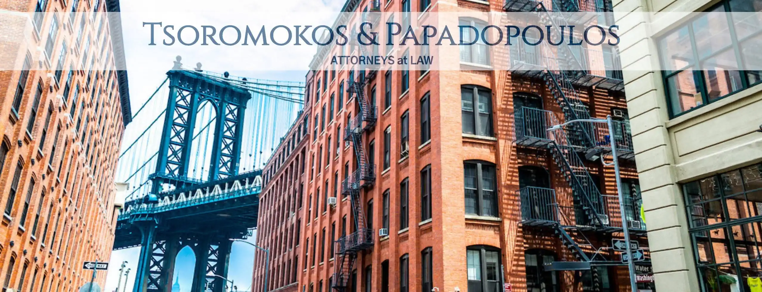 Tsoromokos & Papadopoulos PLLC law firm