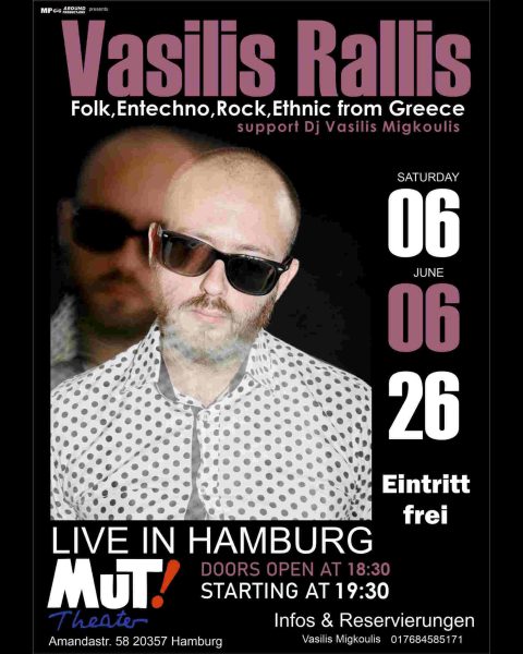 Vasilis Rallis Live in Hamburg