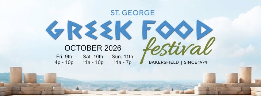 Poster ALT Text Banner for the Bakersfield Greek Food Festival 2026 at St. George Greek Orthodox Church in Bakersfield, California.