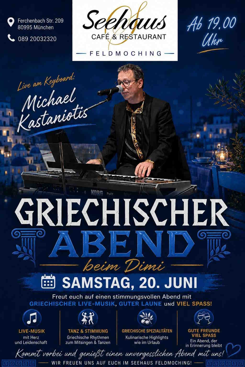 Poster for Greek Night with Michael Kastaniotis at Seehaus Café & Restaurant Feldmoching in Munich on 20 June 2026.