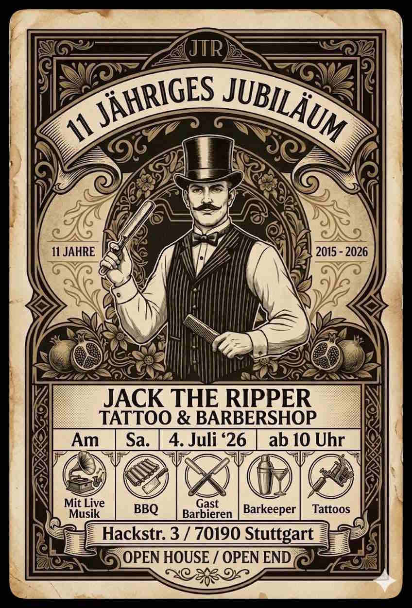 Poster for the Jack the Ripper 11th Anniversary in Stuttgart on 4 July 2026 featuring live music, BBQ, guest artists and tattoos.