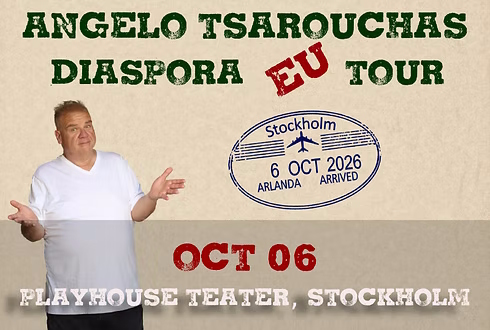 Angelo Tsarouchas Diaspora Tour 2026 poster for Stockholm performance at Playhouse Teater.