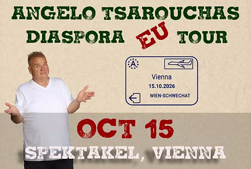 Angelo Tsarouchas Diaspora Tour 2026 poster for Vienna performance at Spektakel.