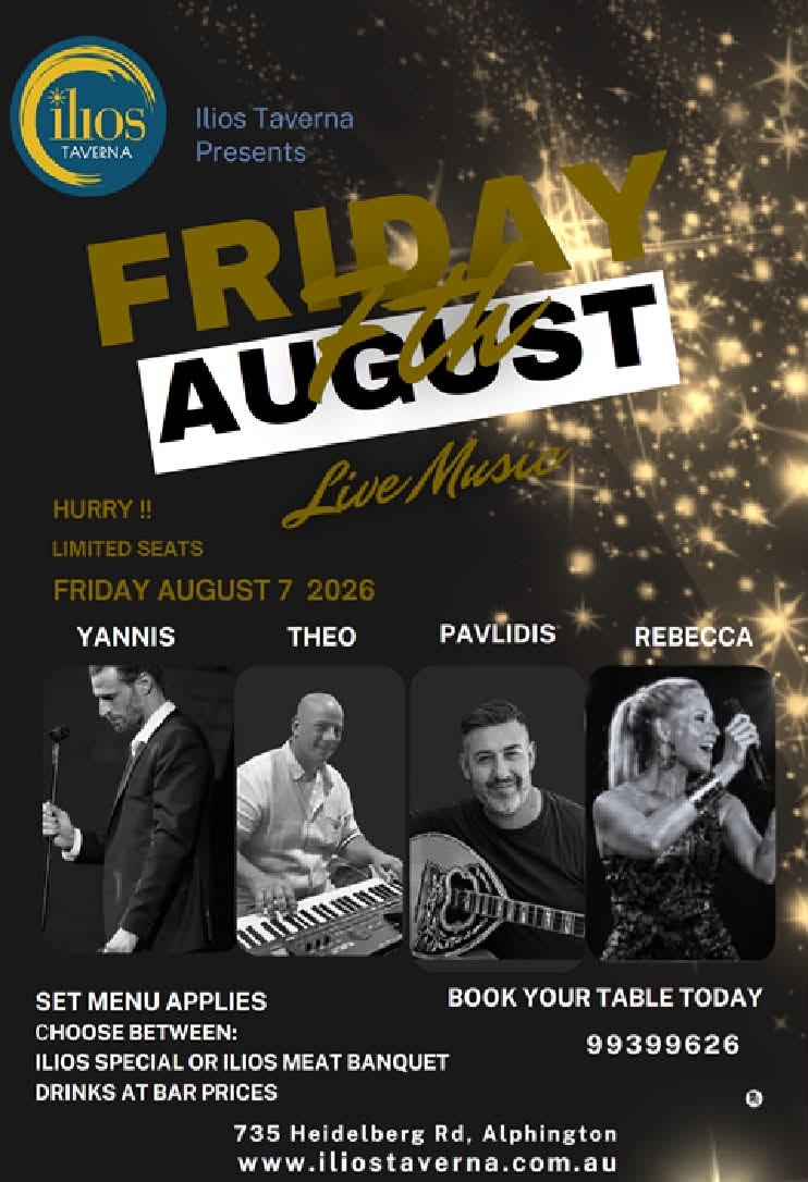 Friday Live Music at Ilios Taverna in Melbourne featuring Yannis, Theo, Pavlidis and Rebecca on 7 August 2026