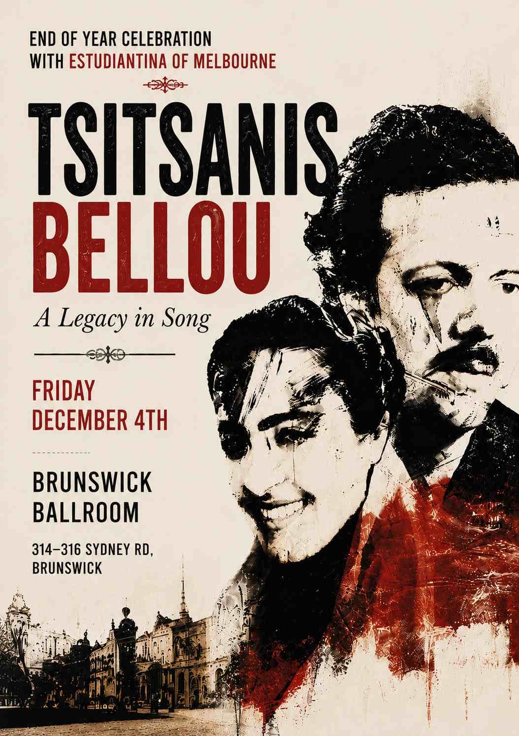 Tsitsanis and Bellou A Legacy in Song Rebetiko concert by Estudiantina of Melbourne at Brunswick Ballroom