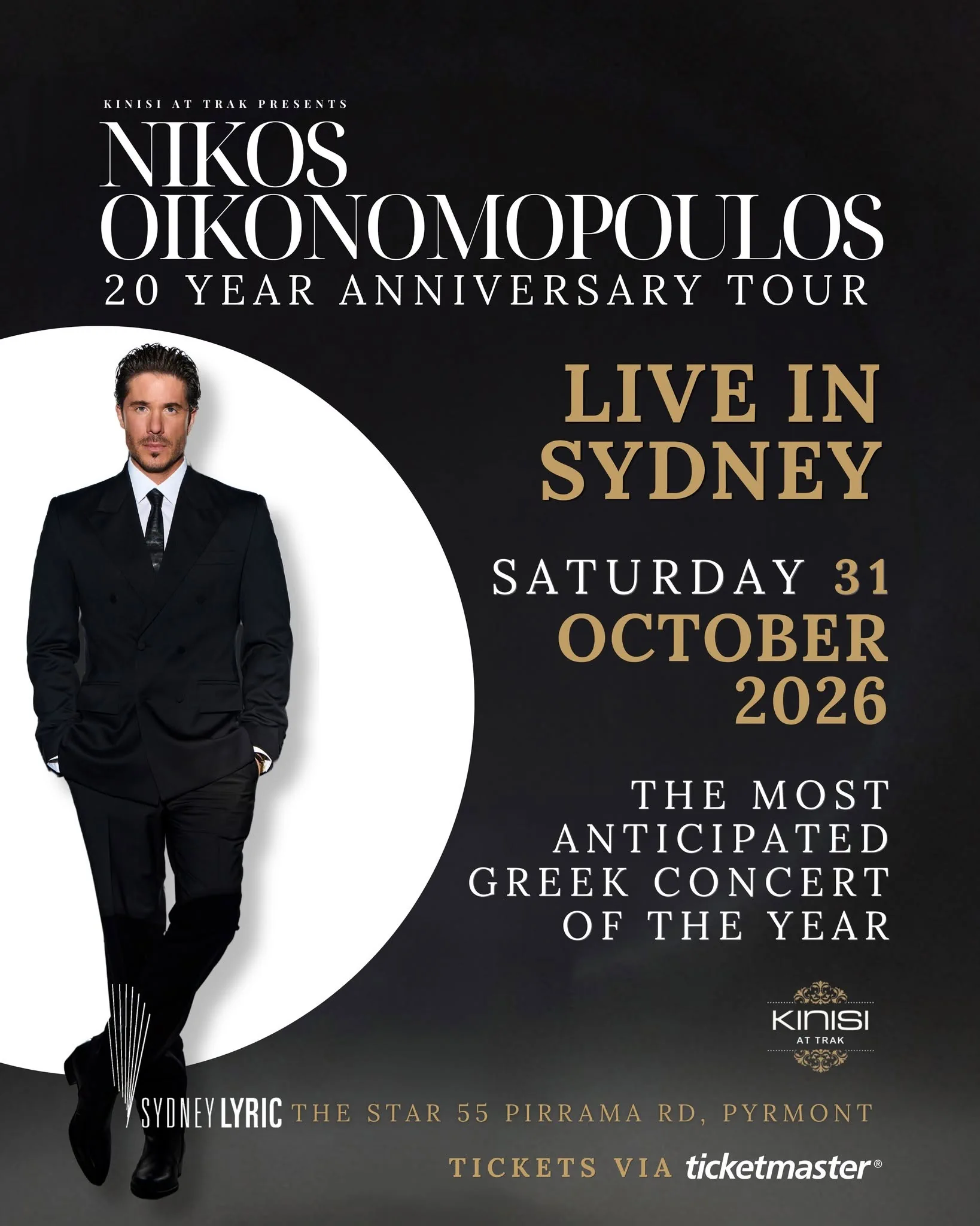 Nikos Oikonomopoulos 20 Year Anniversary Tour live at Sydney Lyric on October 31, 2026