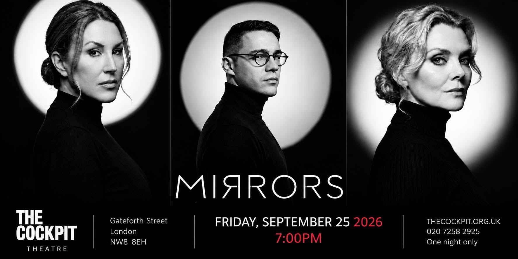 Poster for MIRRORS at The Cockpit Theatre in London on September 25, 2026